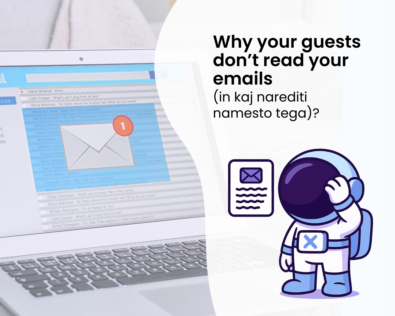 Why your guests don’t read your emails (and what to do about it)?